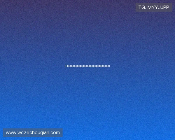 FB体育登录入口带你直击世界杯现场报道与明星赛前幕后精彩内容